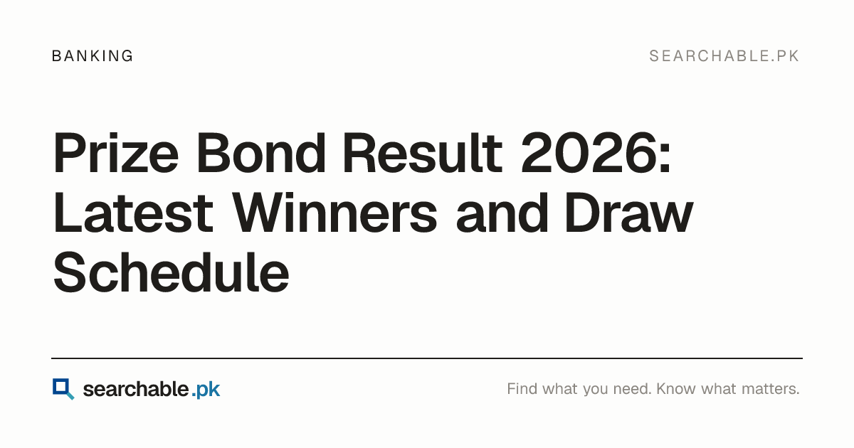 Prize Bond Result 2026: Latest Winners and Draw Schedule